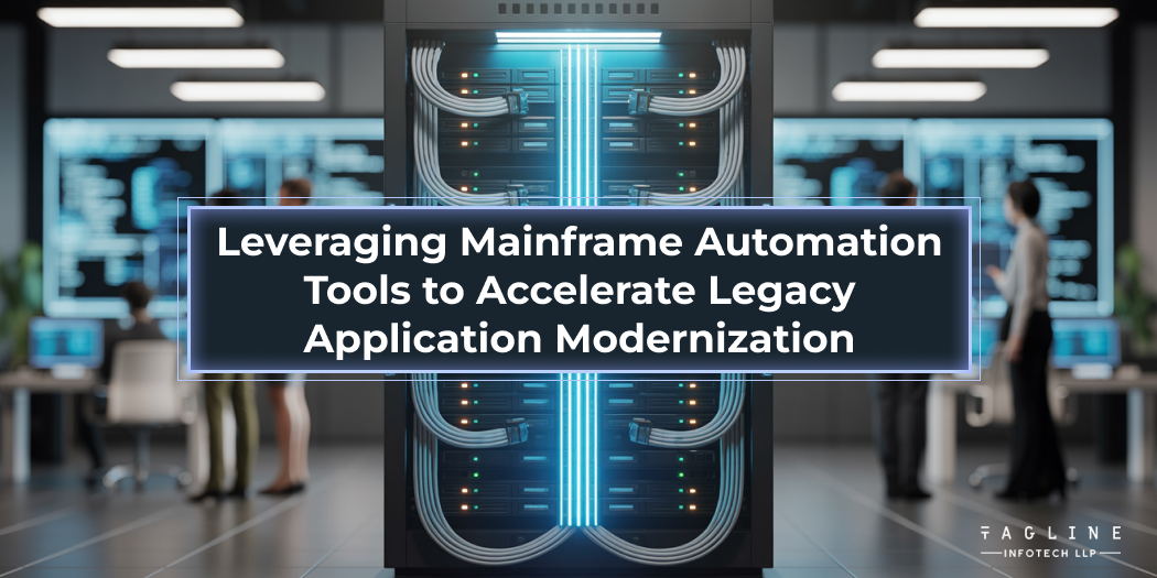 Mainframe Automation Tools for Legacy App Modernization