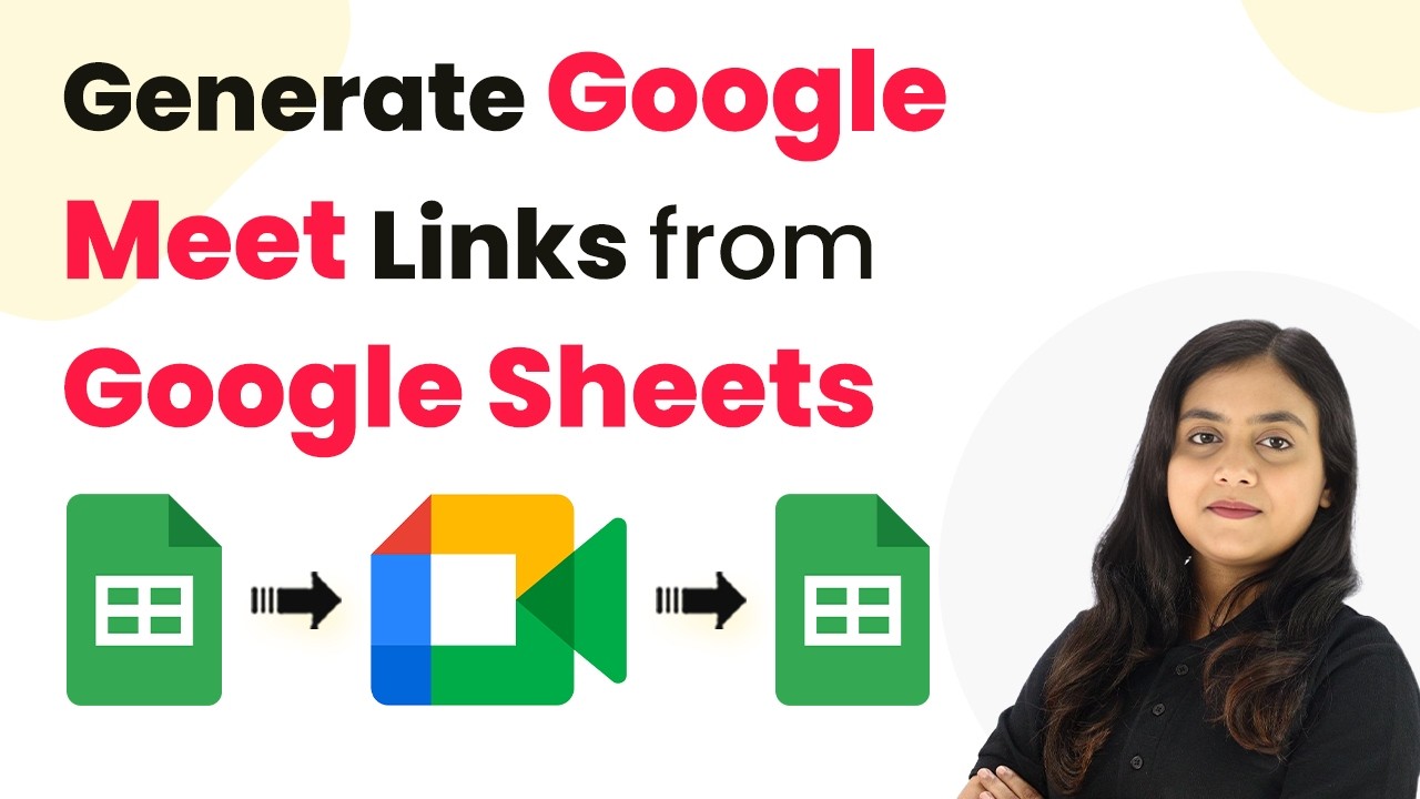 Automatically Generate Google Meet Links from Google Sheets