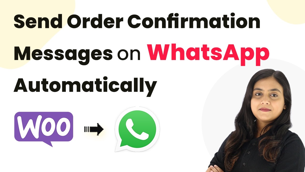 Send Order Confirmation Messages on WhatsApp Automatically