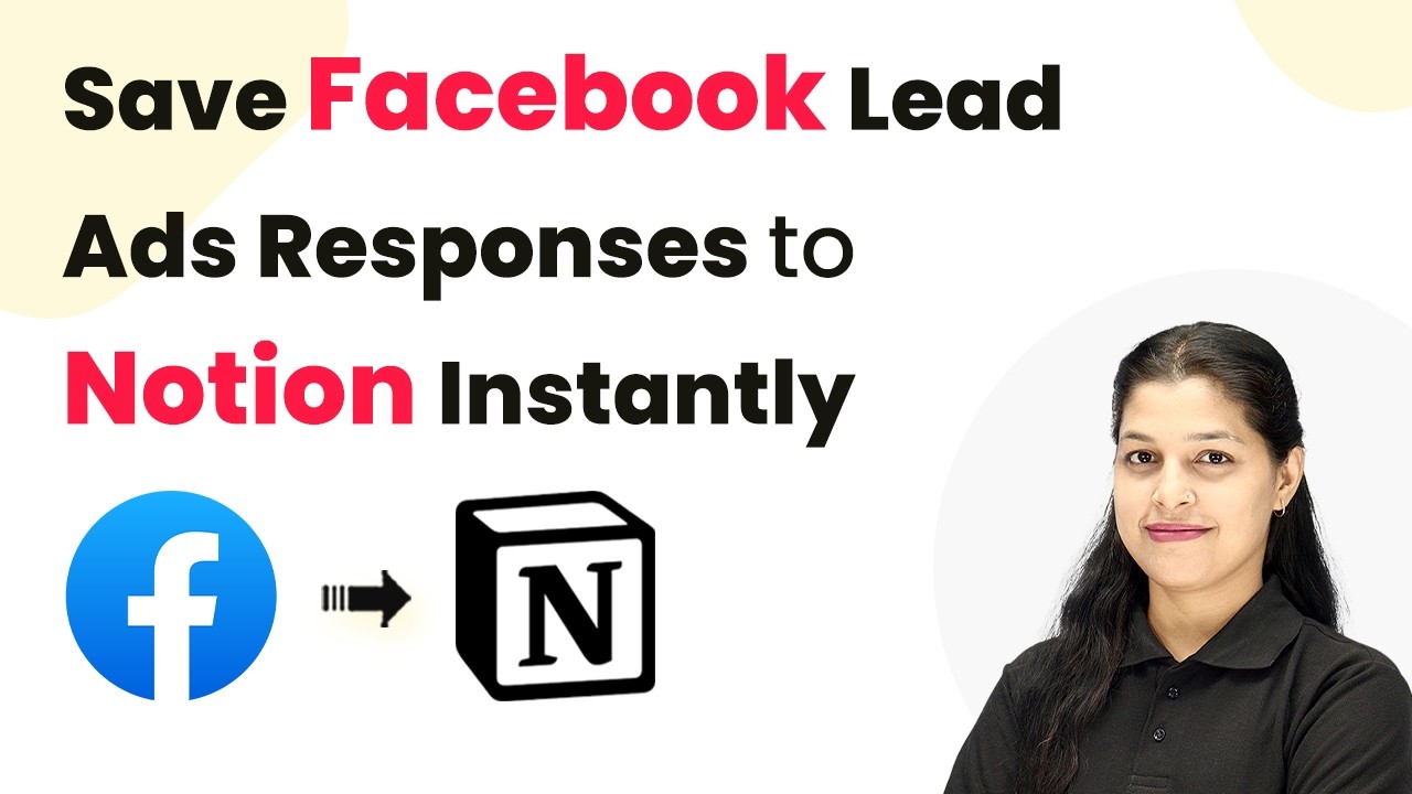 Save Facebook Lead Ads Responses to Notion Instantly