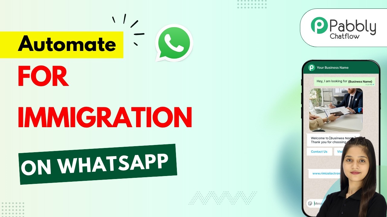 Build a WhatsApp Chatbot For Immigration WhatsApp | Pabbly Chatflow