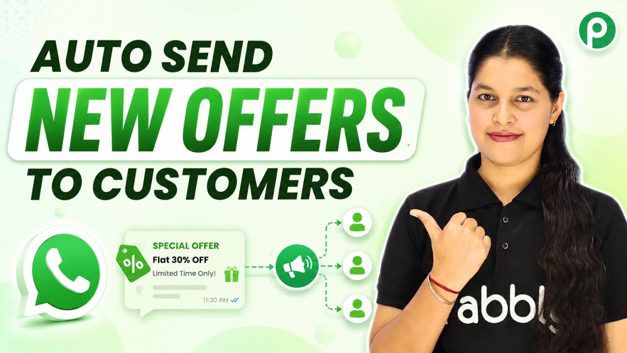 Share New Offers with Customers Using WhatsApp Broadcast